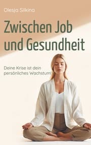 Cover von Zwischen Job und Gesundheit