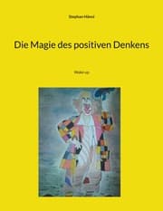 Cover von Die Magie des positiven Denkens