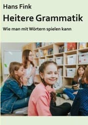 Cover von Heitere Grammatik
