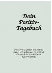 Cover von Dein Positiv-Tagebuch