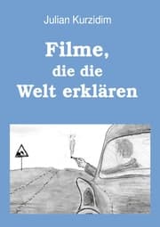 Cover von Filme, die die Welt erklären