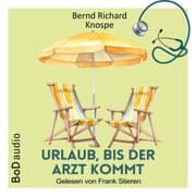 Cover von Urlaub, bis der Arzt kommt