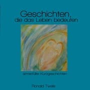 Cover von Geschichten, die das Leben bedeuten