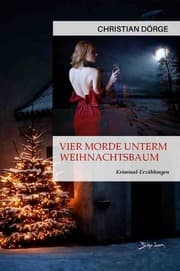 Cover von Vier Morde unterm Weihnachtsbaum