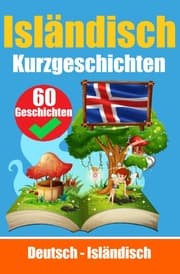 Cover von Kurzgeschichten auf Isländisch - Isländisch und Deutsch Nebeneinander