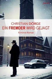 Cover von Ein Fremder wird gejagt