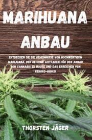 Cover von Marihuana Anbau
