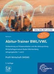 Cover von Abitur-Trainer BWL/VWL - Profil Wirtschaft (WGW)