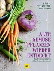 Cover von Alte Gemüsepflanzen wiederentdeckt