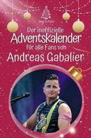 Cover von Der inoffizielle Adventskalender für alle Fans von Andreas Gabalier