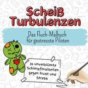 Cover von Scheiß Turbulenzen