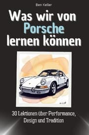 Cover von Was wir von Porsche lernen können