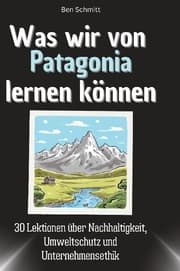 Cover von Was wir von Patagonia lernen können