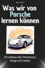 Cover von Was wir von Porsche lernen können