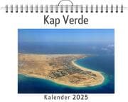 Cover von Kap Verde - (Wandkalender 2025, Kalender DIN A4 quer, Monatskalender im Querformat mit Kalendarium, das perfekte Geschenk)