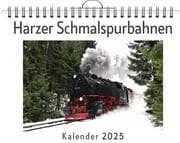 Cover von Harzer Schmalspurbahnen - (Wandkalender 2025, Kalender DIN A4 quer, Monatskalender im Querformat mit Kalendarium, das perfekte Geschenk)