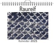 Cover von Raureif - (Wandkalender 2025, Kalender DIN A4 quer, Monatskalender im Querformat mit Kalendarium, das perfekte Geschenk)