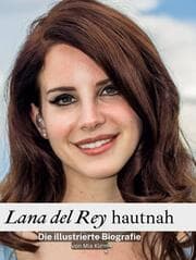 Cover von Lana del Rey hautnah