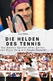 Cover von Die Helden des Tennis