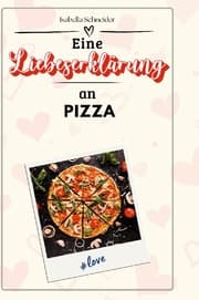 Cover von Eine Liebeserklärung an Pizza