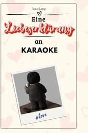 Cover von Eine Liebeserklärung an Karaoke