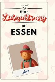 Cover von Eine Liebeserklärung an Essen