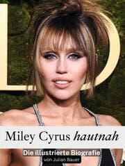 Cover von Miley Cyrus hautnah