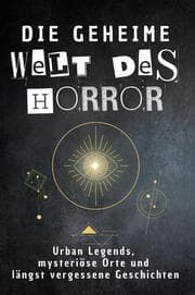 Cover von Die geheime Welt des Horror
