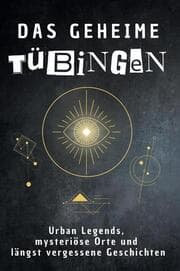 Cover von Das geheime Tübingen