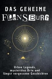 Cover von Das geheime Flensburg