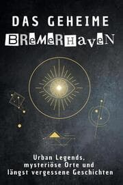Cover von Das geheime Bremerhaven