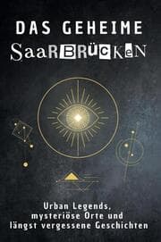 Cover von Das geheime Saarbrücken