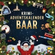 Cover von Der Krimi-Adventskalender Baar