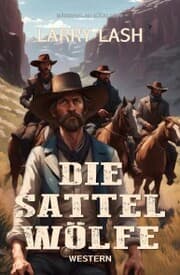 Cover von Die Sattelwölfe