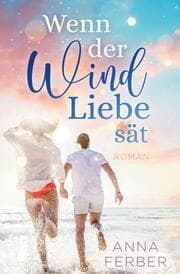 Cover von Wenn der Wind Liebe sät