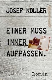 Cover von Einer muss immer aufpassen