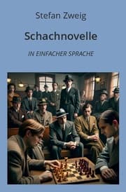 Cover von Schachnovelle: In Einfacher Sprache
