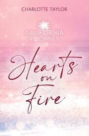 Cover von California Roomies - Hearts on Fire