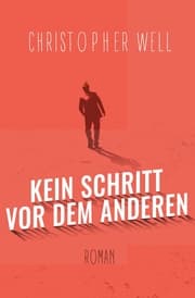 Cover von Kein Schritt vor dem anderen