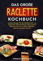 Cover von Das große Raclette Kochbuch