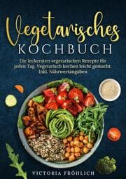 Cover von Vegetarisches Kochbuch
