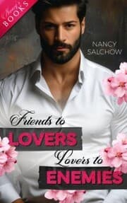 Cover von Friends to Lovers, Lovers to Enemies