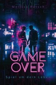 Cover von Game Over - Spiel um dein Leben