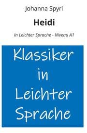 Cover von Heidi: In Leichter Sprache - Niveau A1
