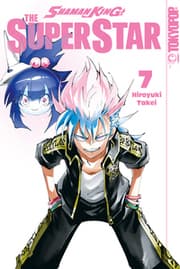 Cover von Shaman King - The Super Star 07