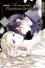 Cover von An mein geliebtes Phantom der Oper 06