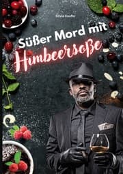 Cover von Süßer Mord mit Himbeersoße
