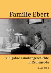 Cover von 200 Jahre Familie Ebert in Zeulenroda