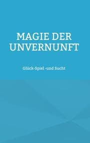 Cover von Magie der Unvernunft