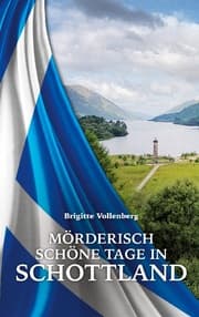 Cover von Mörderisch schöne Tage in Schottland